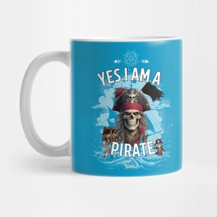 yes i am a pirate Mug